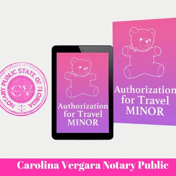 Authorization of Travel for Unaccompanied Minor carolina vergara notary public florida state