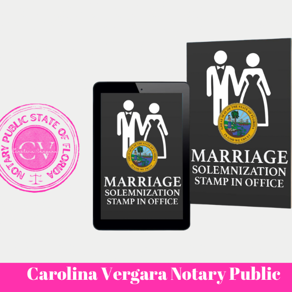 Marriage Solemnization in Office carolina vergara notary public Florida State